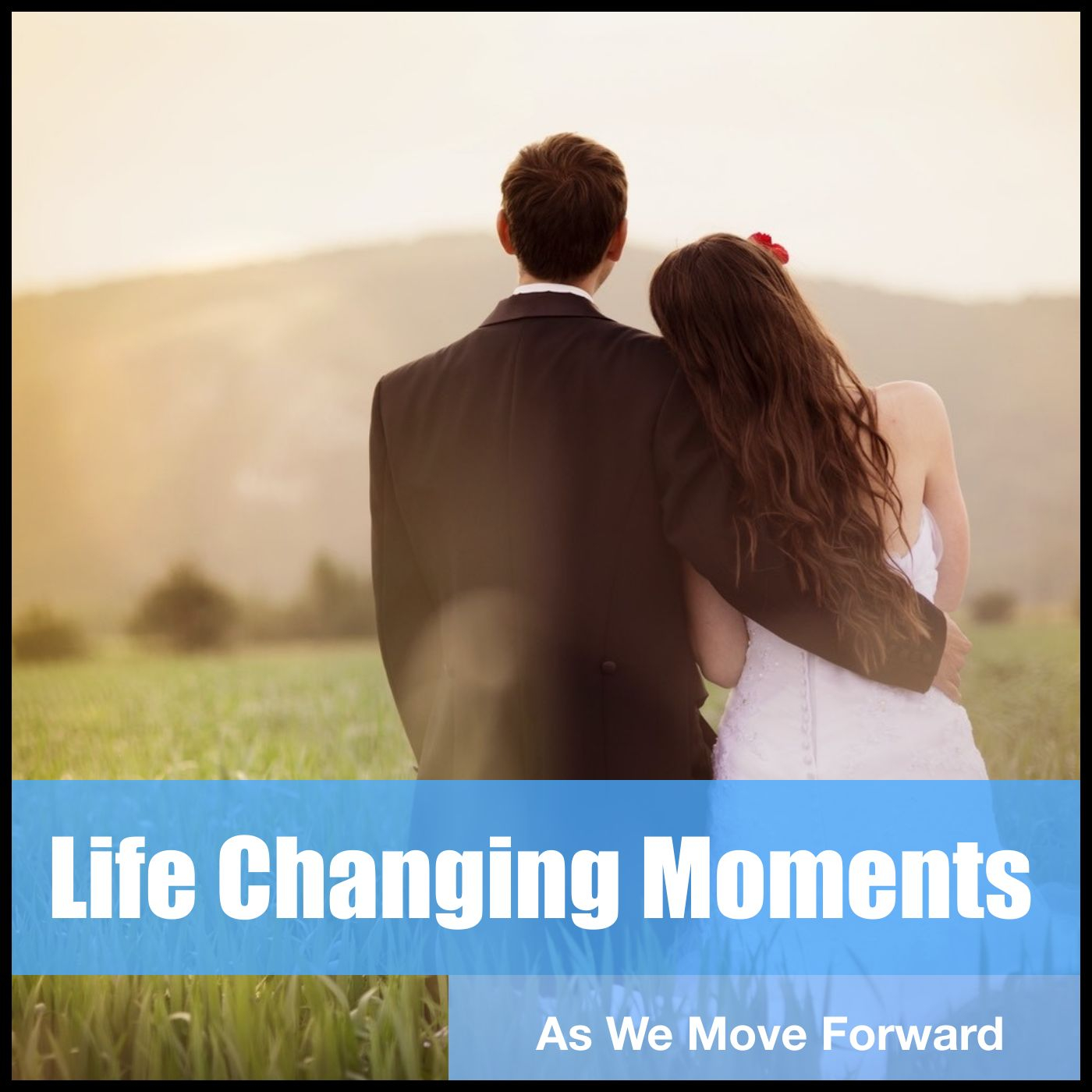 As We Move Forward Life Changing Moments IHS Services Inc 